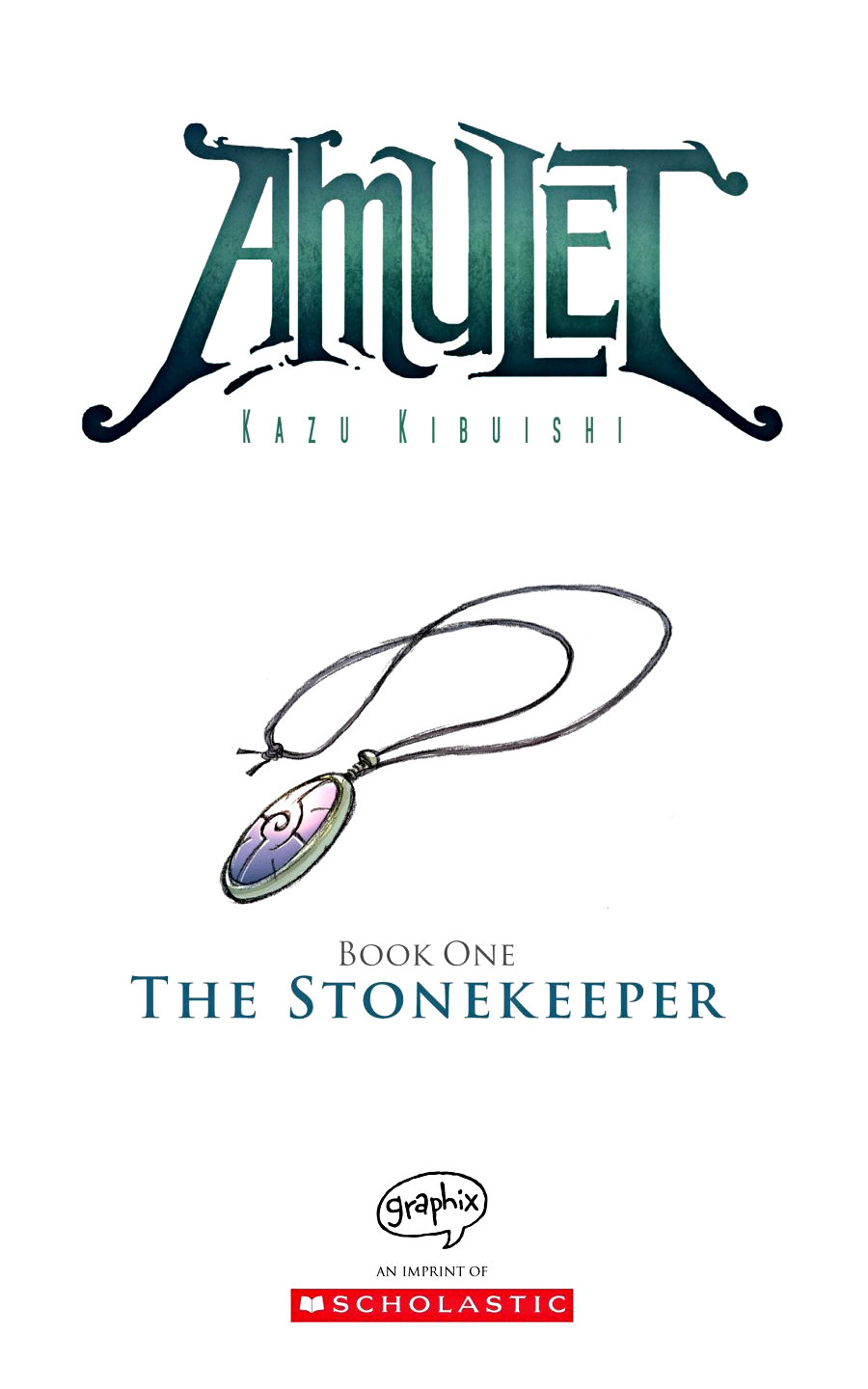 page i of amulet 1 stonekeeper graphic novel by kazu kibuishi - read online